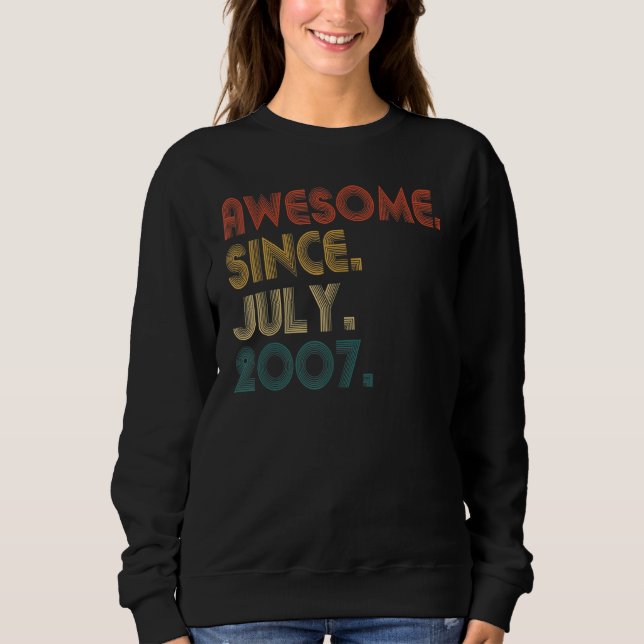 Sweatshirt 15 Ans Awesome Depuis Juillet 2007 15 Ans (Devant)