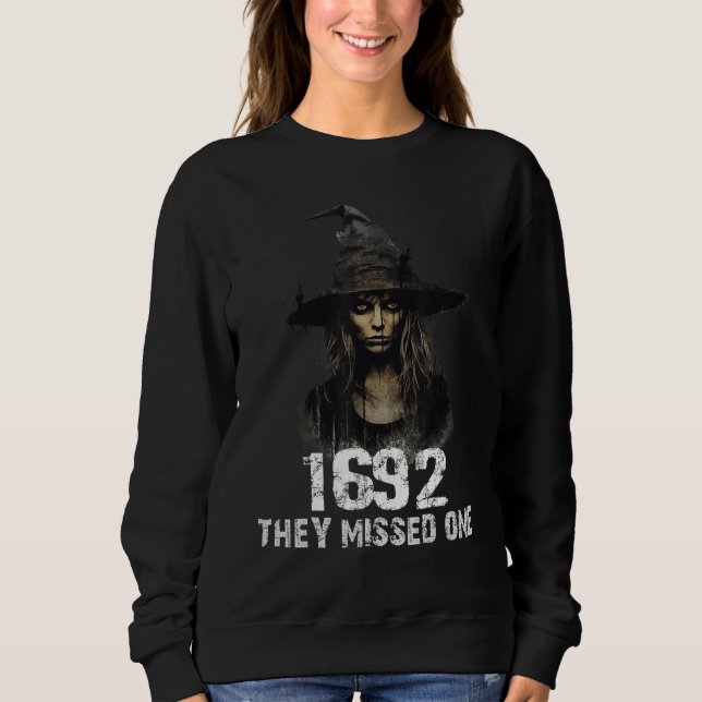 Sweatshirt 1692 Ils Ont Manqué Un Drôle Salem Halloween (Devant)