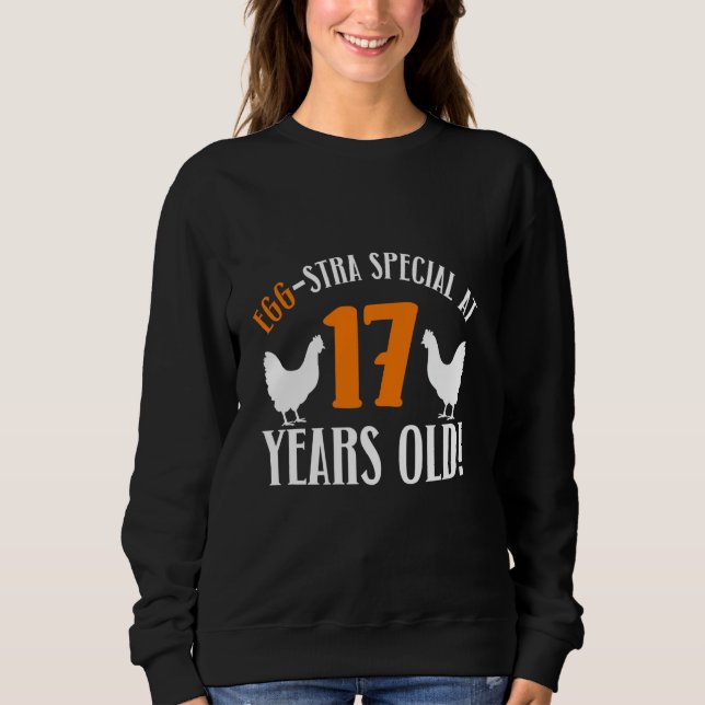 Sweatshirt 17e anniversaire 17 ans poulet fermier (Devant)