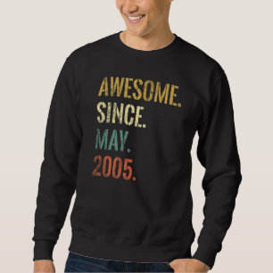 Sweatshirt 17e anniversaire 17 ans stupéfiant depuis mai 2005