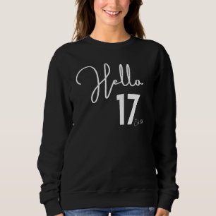 Sweatshirt 17e anniversaire Bonjour Dix-sept Bonjour 17 Est 2