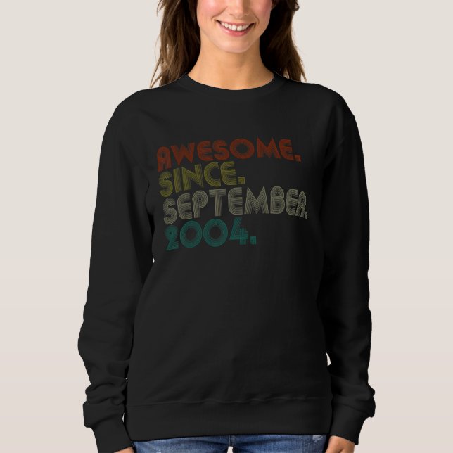 Sweatshirt 18 Ans Awesome Depuis Septembre 2004 18 6 (Devant)