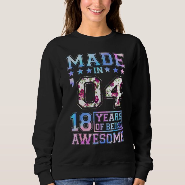 Sweatshirt 18 Ans Fille Pour Anniversaire Née En 2004 Couleur (Devant)