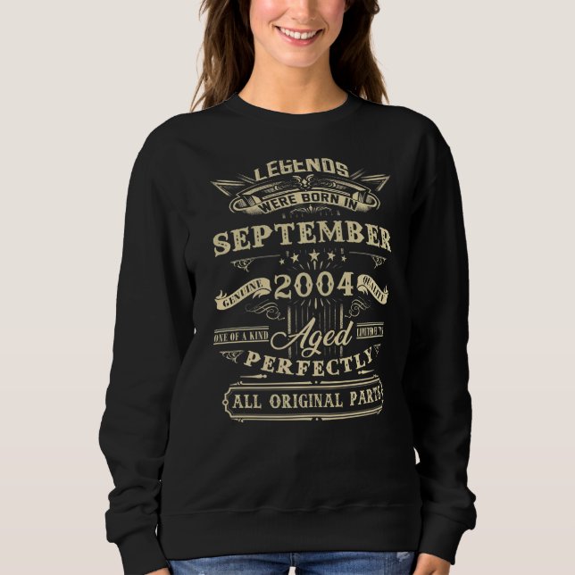 Sweatshirt 18e Anniversaire Légendes Né En Septembre 2004 18  (Devant)