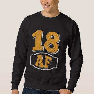 Sweatshirt 18e fête d'anniversaire 18 AF 2006 Né Anniversaire