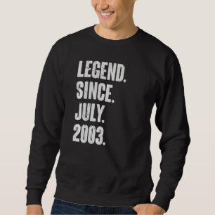 Sweatshirt 19 ans 19e anniversaire Légende depuis juillet 200