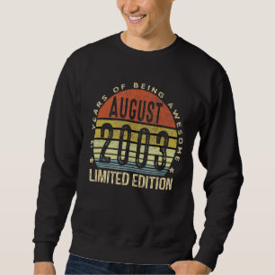 Sweatshirt 19 ans Awesome depuis août 2003 19e anniversaire