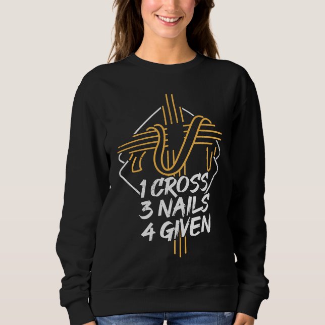 Sweatshirt 1 cross 3 nails 4 given  Catholic church (Devant)