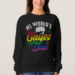 Sweatshirt 1 World's Gayest Papa Fête des pères Lgbt Pride Pl