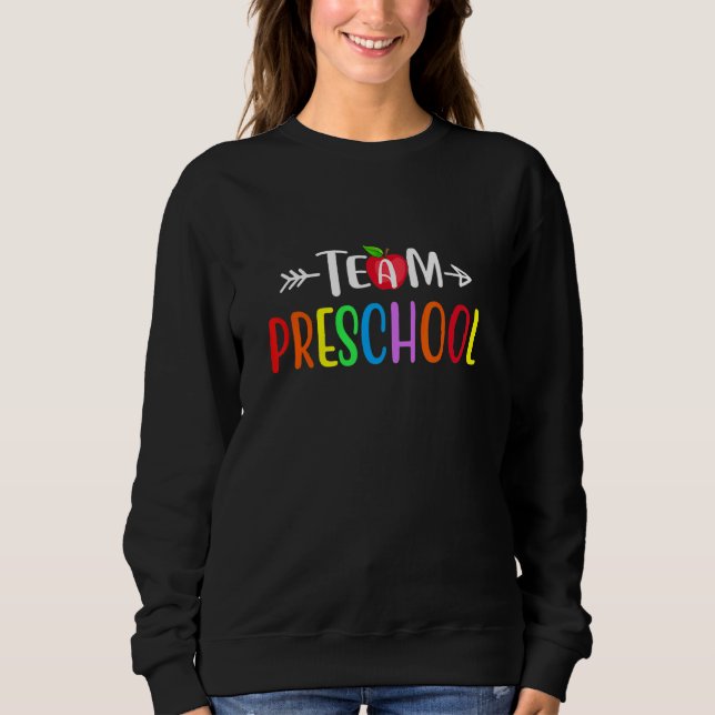 Sweatshirt 1Er Jour De L'École Équipe D'Enseignants Préscolai (Devant)