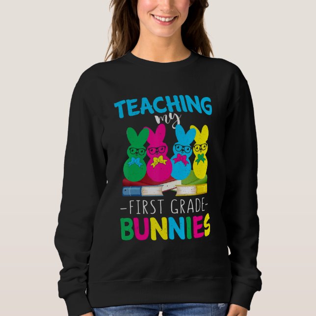 Sweatshirt 1ère année Enseignant Cute Bunny Jour de Pâques Jo (Devant)