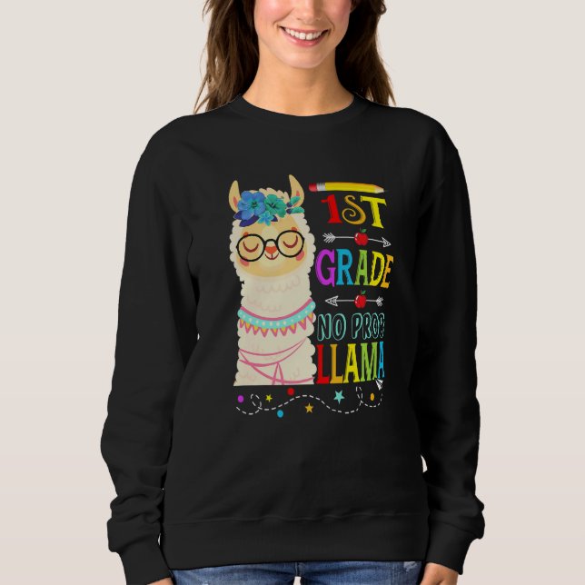 Sweatshirt 1re année Pas de problème Lama Retour à l'école Pr (Devant)
