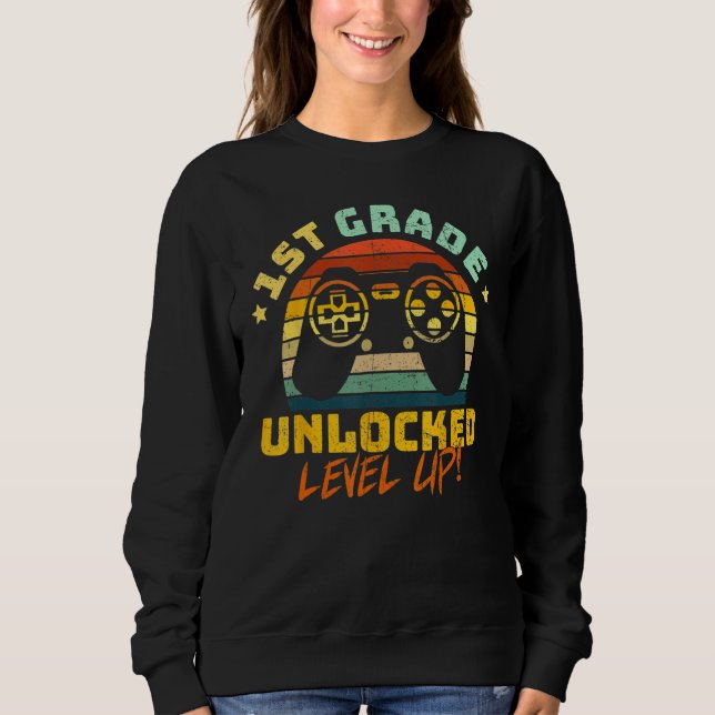 Sweatshirt 1st First Grade Unlocked Level Up Game Back To Sch (Devant)