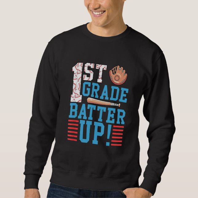 Sweatshirt 1st Grade Back To School 1st Grade Batter Up Baseb (Devant)