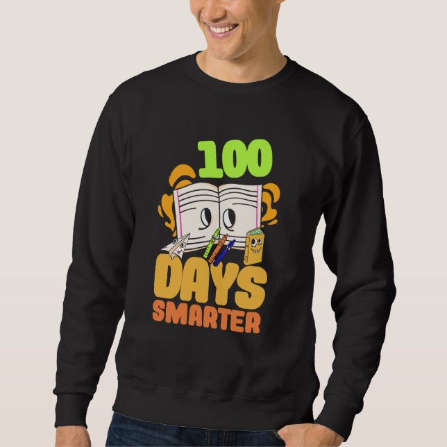 Sweatshirt 1st Grade Child 100 days smarter pupil (Devant)