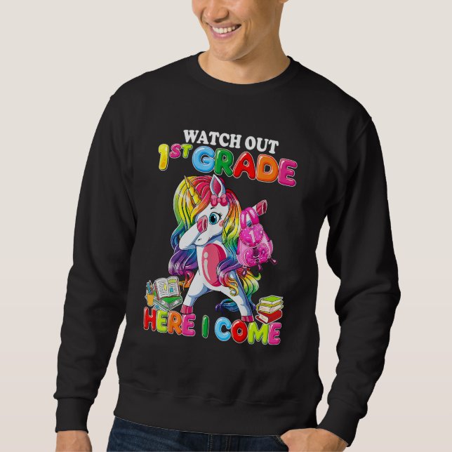 Sweatshirt 1st Grade Here I Come Unicorn Shirt, Back To Schoo (Devant)