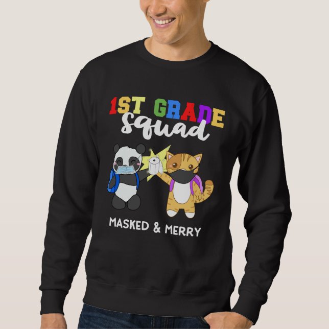 Sweatshirt 1st Grade Squad Quarantine Panda Kitty  Mask Quote (Devant)