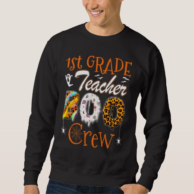 Sweatshirt 1st Grade Teacher Boo Crew  Teachers Halloween Cos (Devant)