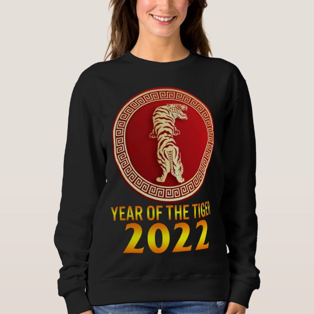 Sweatshirt 2022 Year Of Tiger Lunar Happy New Year Chinese Zo (Devant)