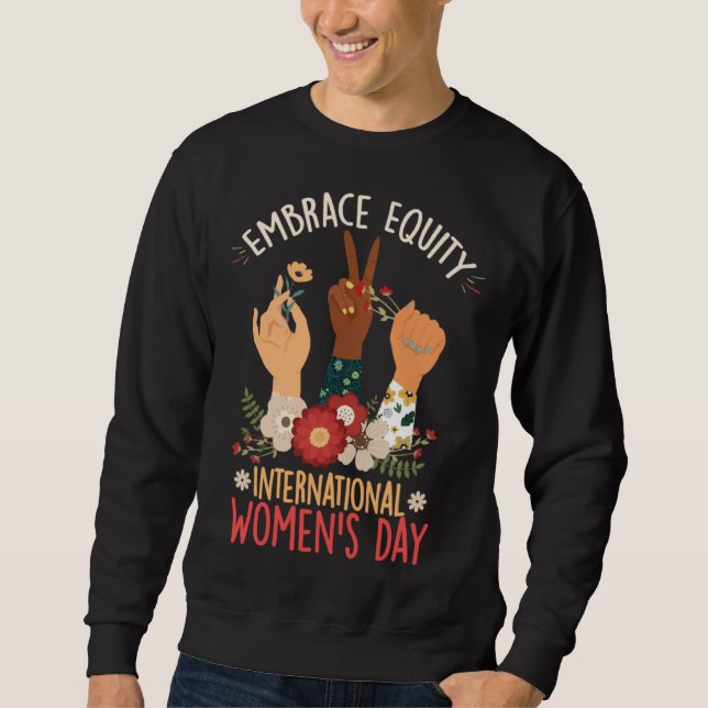 Sweatshirt 2023 International Women s Day Embrace Equity IWD (Devant)