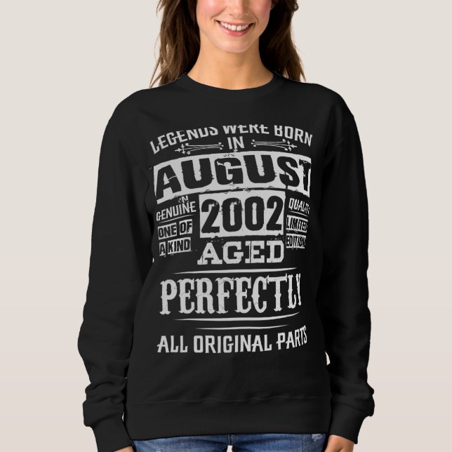 Sweatshirt 20e Anniversaire Pour Légendes Né Août 2002 20 Yea (Devant)
