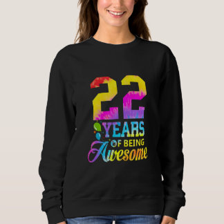 Sweatshirt 22 Ans D'Être Awesome Tie Dye 22e Anniversaire Pr