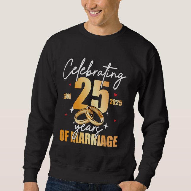 Sweatshirt 25 ans de mariage 2000 25 ans Anniver (Devant)