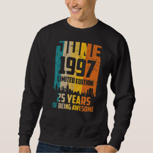 Sweatshirt 25e anniversaire 25 ans stupéfiant depuis juin 199