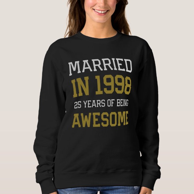 Sweatshirt 25th Anniversary for Men Married In 1998 Couples H (Devant)