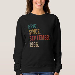 Sweatshirt 26 Ans 26e anniversaire Epic depuis le 19 septembr