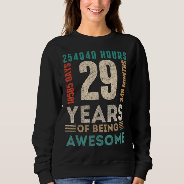 Sweatshirt 29e anniversaire Heures Jours Mois 29 ans Annivers (Devant)