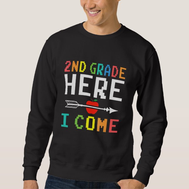 Sweatshirt 2e année j'arrive enseignant de deuxième année vid (Devant)