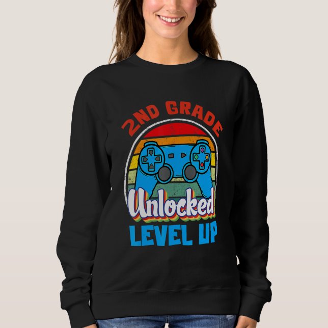 Sweatshirt 2E Année Niveau Déverrouillé Jeu Retour À Sc (Devant)