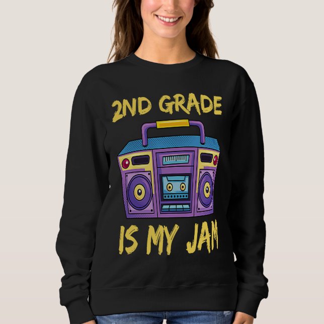 Sweatshirt 2nd Grade Is My Jam School Retro 80s Boombox Stude (Devant)