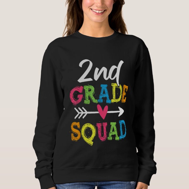 Sweatshirt 2nd Grade Squad Back To School Second Grade Teache (Devant)
