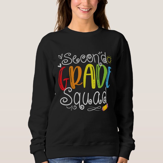Sweatshirt 2nd Grade Squad Second Teacher Student Team Back T (Devant)