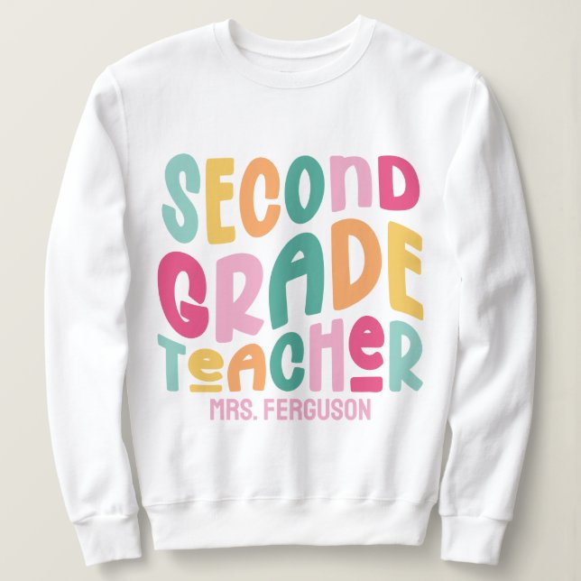 Sweatshirt 2nd Grade Teacher Colorful Typography (Design devant)