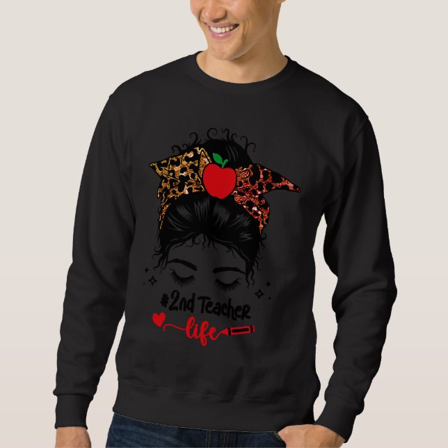 Sweatshirt 2nd Grade Teacher Life Back School Teacher Virtual (Devant)