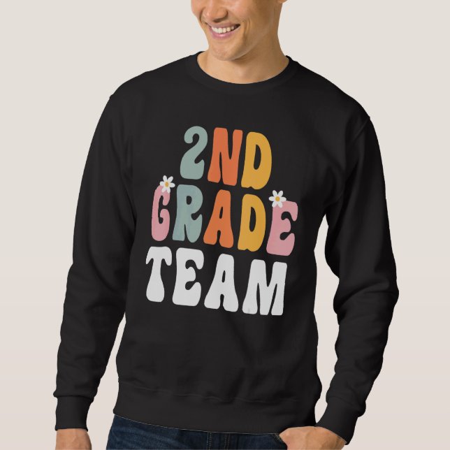 Sweatshirt 2nd Grade Team Retro Groovy Teacher Happy 1st Day  (Devant)