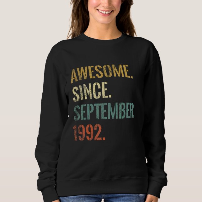Sweatshirt 30e jour de Birthday 30 Year Old Awesome Since Sep (Devant)