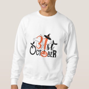Sweatshirt 31 octobre Fête d'Halloween
