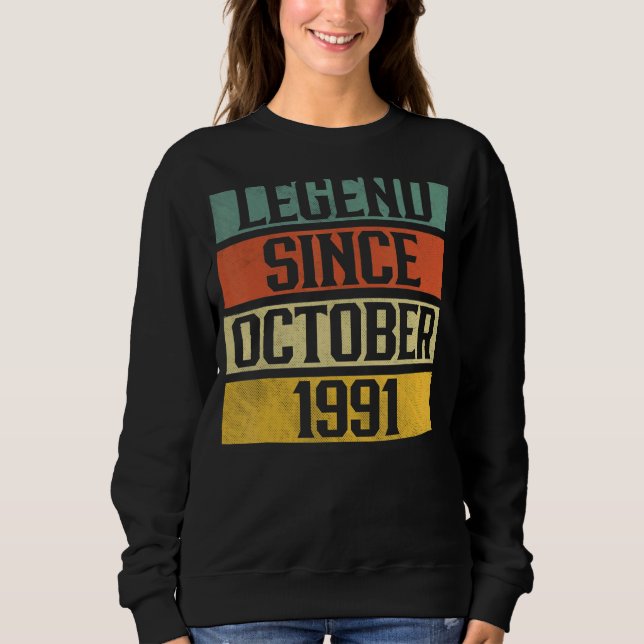Sweatshirt 31 Years Old Legend Since October 1991 (Devant)