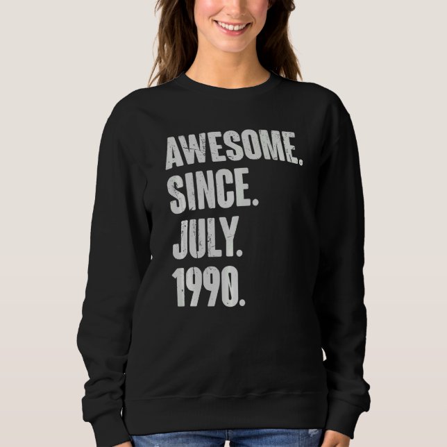 Sweatshirt 32 Ans 32 Ans Awesome depuis Juillet 1999 (Devant)