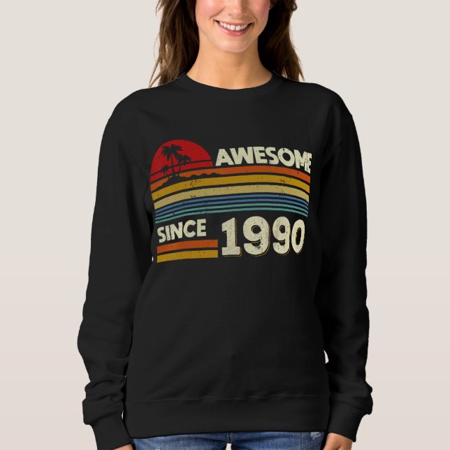 Sweatshirt 32e anniversaire stupéfiant depuis 1990 32 ans (Devant)