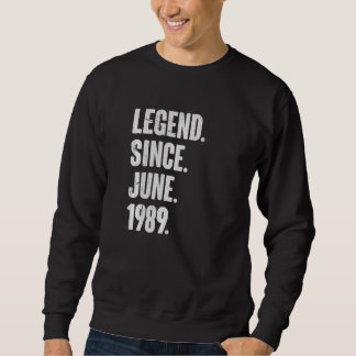 Sweatshirt 33 ans 33e anniversaire Légende depuis juin 1989