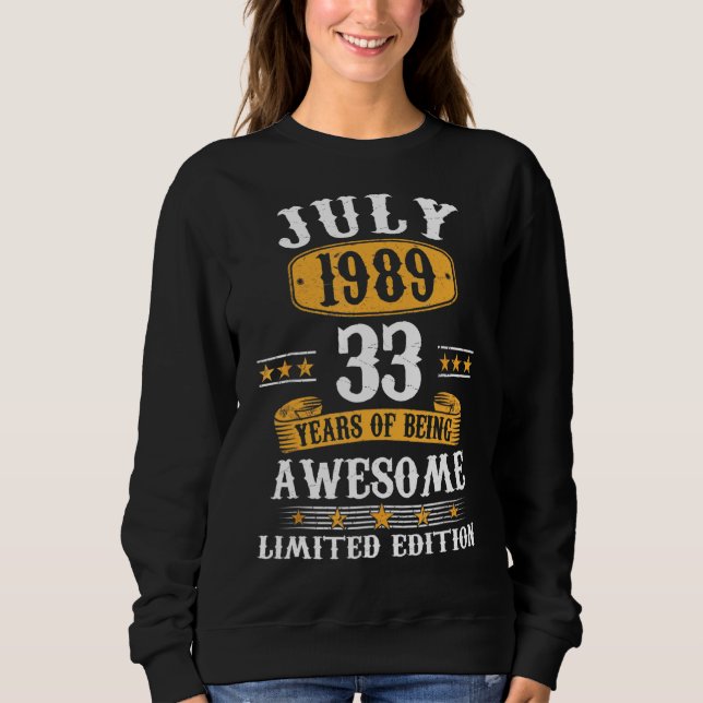 Sweatshirt 33 ans Juillet 1989 33e anniversaire (Devant)