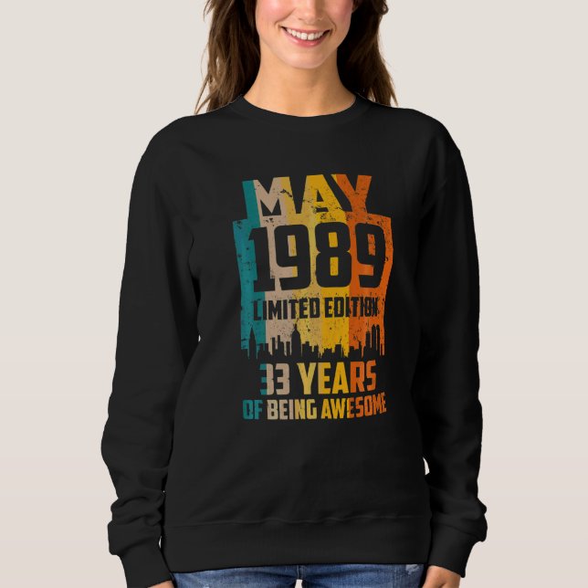 Sweatshirt 33e anniversaire 33 ans stupéfiant depuis mai 1989 (Devant)