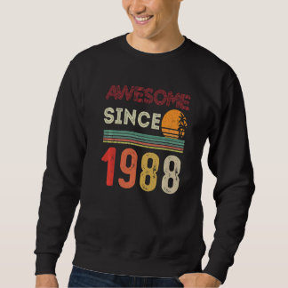 Sweatshirt 34ème Anniversaire Vintage 1988 Né En 1988 Awesome
