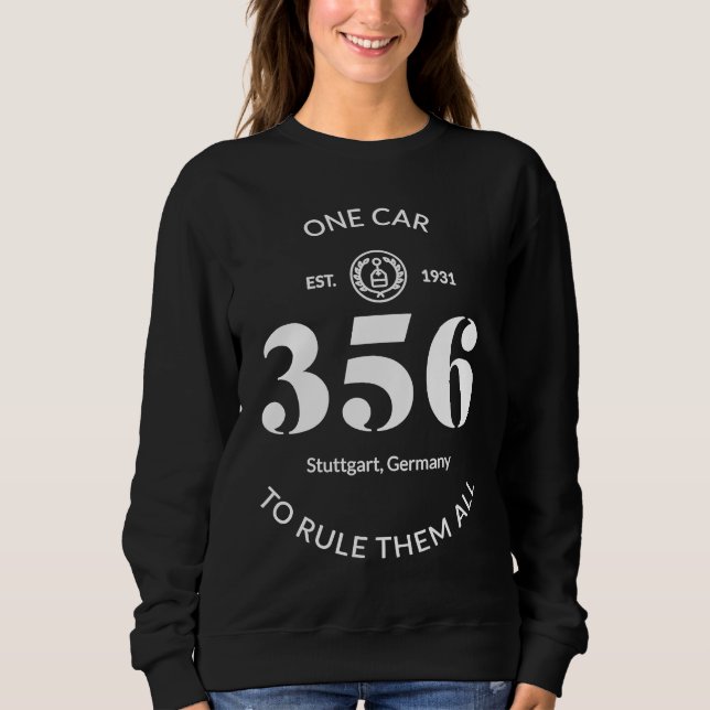 Sweatshirt 356 One Car To Rule Them All Sport Car (Devant)