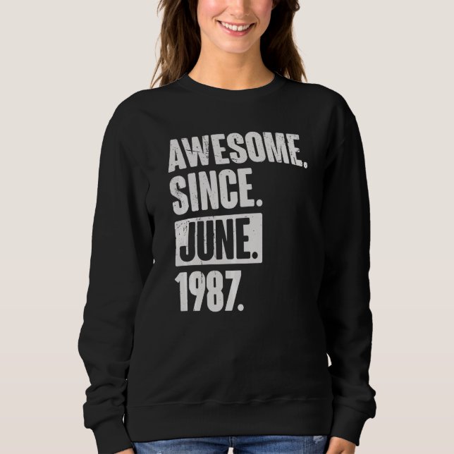 Sweatshirt 35 Ans 35 Ans Awesome depuis Juin 198 (Devant)